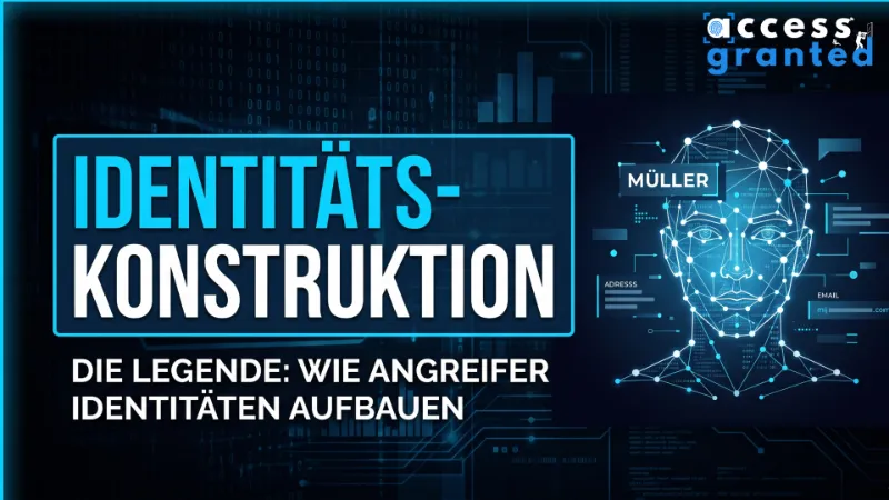 Die Legende: Wie Angreifer Identitäten konstruieren – und warum euer Team sie nicht erkennt